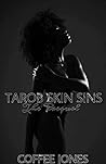 Tarob Skin Sins: ...