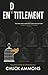 En(d)titlement: Trade a Culture of Shame for a Life Marked by Grace