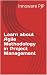 Learn about Agile Methodolo...