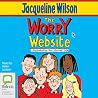 The Worry Website by Jacqueline Wilson