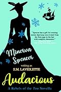 Audacious: A Steamy, Sensual Father's Best Friend Regency Romance