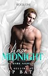 Book cover for Chase Midnight (One Dark Night #1)