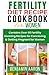 FERTILITY DIET RECIPE COOKB...