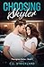 Choosing Skyler by C.L. Strickland