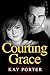 Courting Grace by Kay Porter