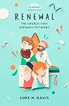 Renewal: The Chur...