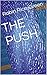 THE PUSH