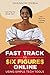 Fast Track to Six Figures Online Using Simple Tech Tools by Shannon Shibia