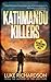 Kathmandu Killers (International Detectives)