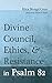 Divine Council, Ethics, and Resistance in Psalm 82 by Erica Mongé-Greer