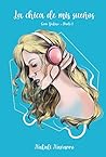 La chica de mis sueños (Serie Destino #1)