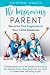 The Improving Parent: Becom...