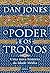 O poder e os tronos: Uma nova história da Idade Média (Portuguese Edition)