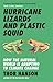 Hurricane Lizards and Plastic Squid: How the Natural World is Adapting to Climate Change