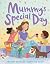 Mummy's Special Day