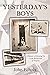 Yesterday's Boys: A Memoir of Growing Up in the Backwoods of Virginia