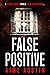 False Positive (A Casey Cort/Nicole Long Short Story)