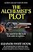 The Alchemist's Plot (Lord's Legacy)