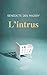 L'intrus (French Edition)