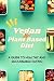 Delicious Vegan and Plant-B...