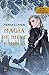 Magia de nieve y hielo (Mag...