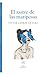 El sastre de las mariposas (Spanish Edition)