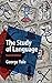 The Study of Language 7th Edition