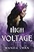 High Voltage: A dark parano...
