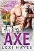 His Big Axe
