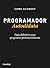 Programador Autodidata. Gui...