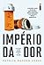 Imperio da dor (Em Portugues do Brasil)