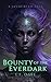 Bounty of the Everdark