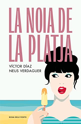 La noia de la platja (Paperback)