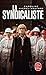 La syndicaliste
