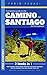 CAMINO DE SANTIAGO by Fabio Pedaci CAMINO DE SANTIAGO by Fabio Pedaci