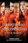 Territorio desconocido by Luis Leante