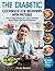 The Diabetic Cookbook for B...