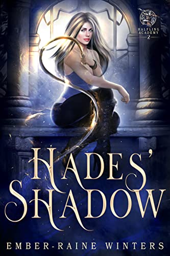 Hades' Shadow (Halfling Academy Book 2)