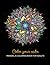 Color your Calm Mindful Mandala Pattern Coloring Book for Adults by Colorful Zen