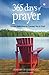365 Days of Prayer: Simple Reflections to Connect You to God
