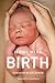 Birth