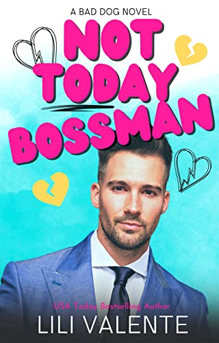 Not Today Bossman (The McGuire Brothers, #2)