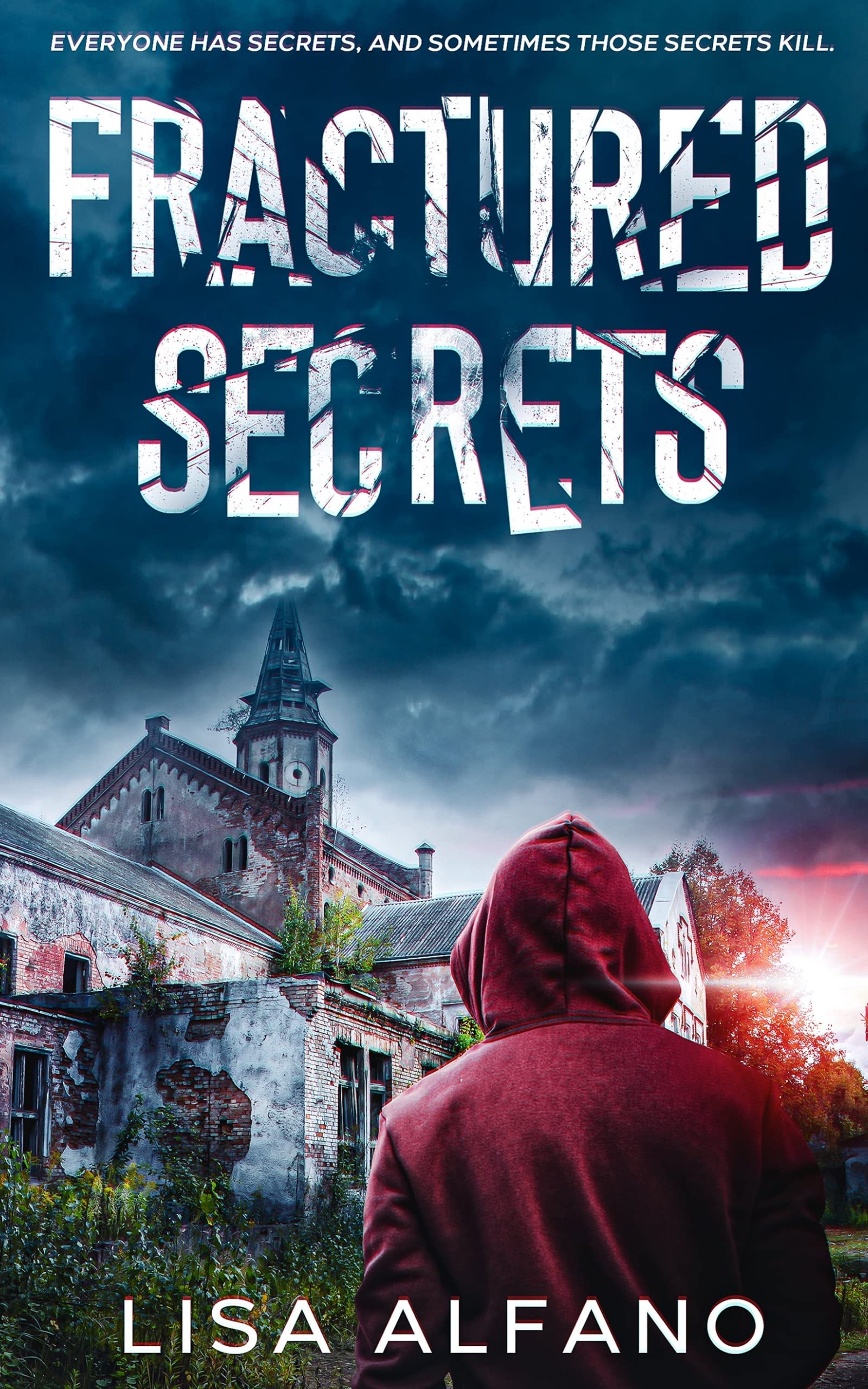 Fractured Secrets: A Coastal Psychological Thriller