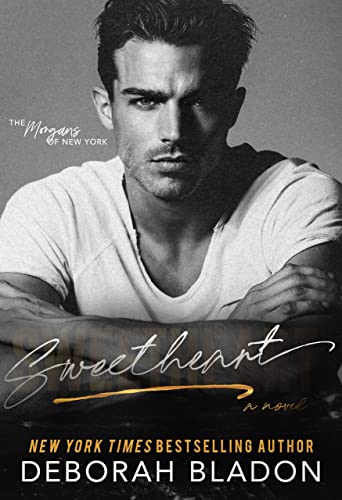 Sweetheart (The Morgans of New York, #3)