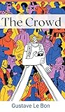 The Crowd: A Stud...