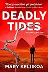 Deadly Tides by Mary Keliikoa