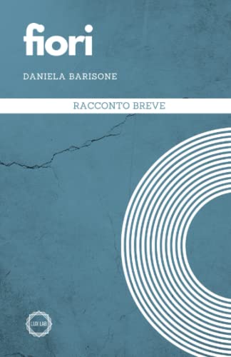 Fiori: Racconto breve (Disorder)