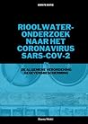 Rioolwateronderzoek naar het coronavirus SARS-CoV-2 en de Algemene verordening gegevensbescherming (Dutch Edition)