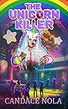 The Unicorn Killer