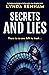 Secrets and Lies
